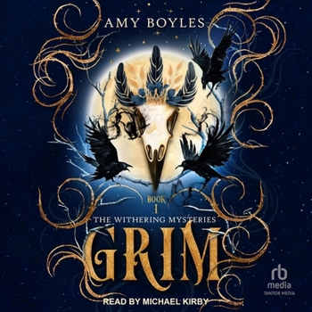 Grim - Book #1 of the Withering Mysteries