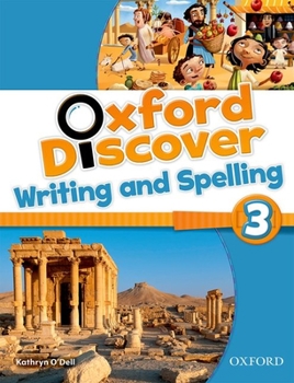 Paperback Oxford Discover 3 Writing and Spelling Book