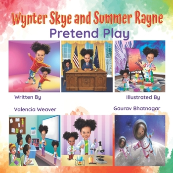 Paperback Wynter Skye and Summer Rayne Pretend Play Book