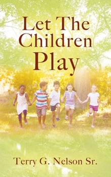 Paperback Let The Children Play Book
