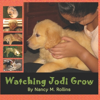 Paperback Watching Jodi Grow Book