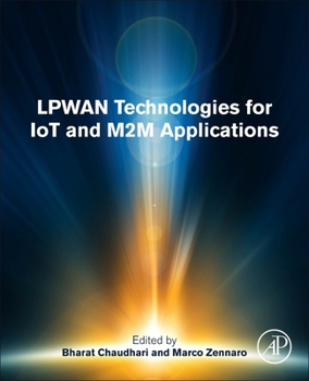 Paperback Lpwan Technologies for Iot and M2m Applications Book