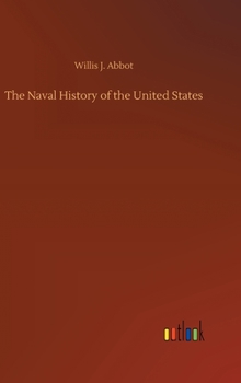 Hardcover The Naval History of the United States Book