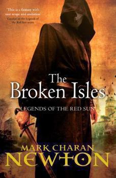 The Broken Isles - Book #4 of the Legends of the Red Sun