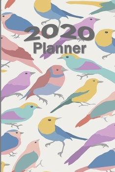 Paperback 2020 Planner: Monthly Planner, Weekly Planner, 2020 Calendar, Schedule Organizer, Monthly Calendar, Monthly Habit Tracker, Motivatio Book