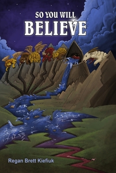 Paperback So You Will Believe Book