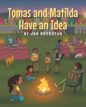 Paperback Tomas and Matilda Have an Idea Book