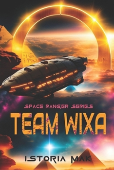Paperback Team Wixa: Space Exploration & First Contact Novel Book