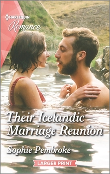 Mass Market Paperback Their Icelandic Marriage Reunion [Large Print] Book