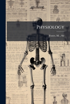 Physiology: with illustrations
