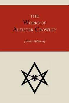 Paperback The Works of Aleister Crowley [Three volumes] Book