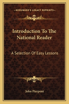 Paperback Introduction To The National Reader: A Selection Of Easy Lessons Book