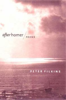 Hardcover After Homer: Poems Book