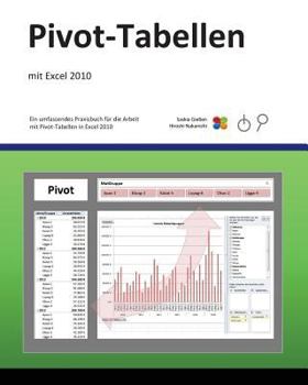 Paperback Pivot-Tabellen: mit Excel 2010 [German] Book