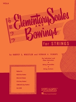 Paperback Elementary Scales and Bowings - Viola: (First Position) Book