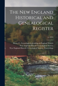 Paperback The New England Historical and Genealogical Register; yr.1855 Book