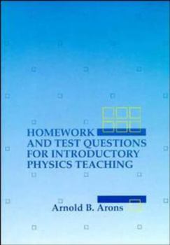 Paperback Homework and Test Questions for Introductory Physics Teaching Book