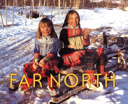 Paperback Vanishing Cultures: Far North Book