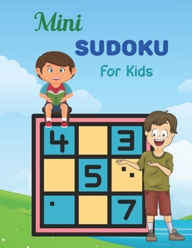 Paperback Mini SUDOKU For Kids: This Book Has Amazing Sudoku Book for Kids. Book