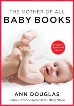 Paperback The Mother Of All Baby Books 3rd Edition Book