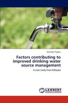 Paperback Factors contributing to improved drinking water source management Book
