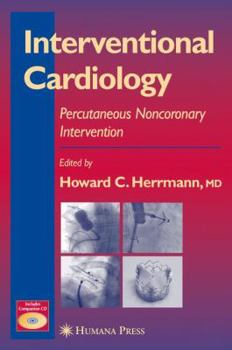 Hardcover Interventional Cardiology: Percutaneous Noncoronary Intervention Book