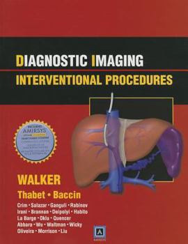 Hardcover Diagnostic Imaging: Interventional Procedures Book