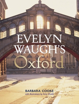Hardcover Evelyn Waugh's Oxford Book