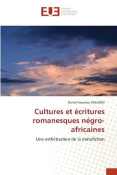 Paperback Cultures et écritures romanesques négro-africaines [French] Book