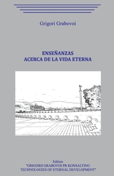 Paperback Enseñanzas acerca de la Vida Eterna [Spanish] Book