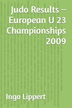 Paperback Judo Results - European U 23 Championships 2009 Book