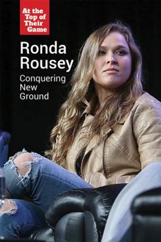 Library Binding Ronda Rousey: Conquering New Ground Book