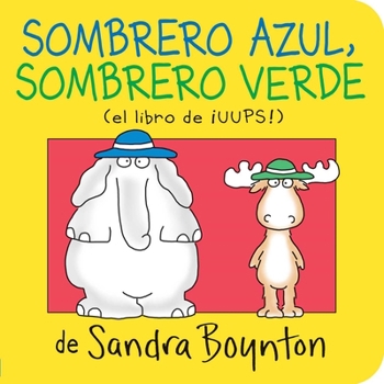 Board book Sombrero Azul, Sombrero Verde (Blue Hat, Green Hat) Book