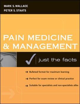 Paperback Pain Medicine and Management: Just the Facts Book