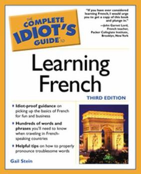 Paperback The Complete Idiot's Guide to Learning French Book