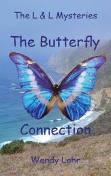 Paperback The Butterfly Connection (The L & L Mysteries) Book