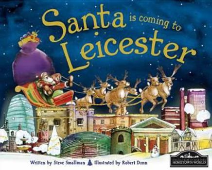 Hardcover Santa is Coming to Leicester Book