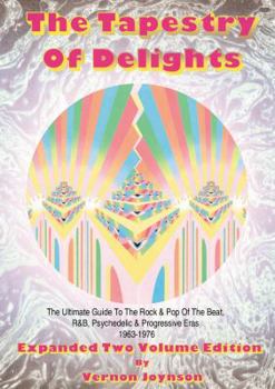 Paperback Tapestry of Delights: Expanded Two-Volume Edition (Two Volume Sets) Book