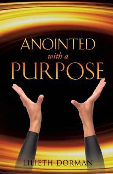 Paperback Anointed with a Purpose Book