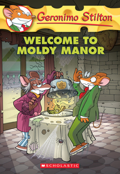 Paperback Welcome to Moldy Manor (Geronimo Stilton #59) Book