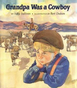 Hardcover Grandpa Was a Cowboy Book