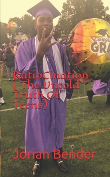 Paperback Ratiocination(The Untold Story of Teens ): Part 1 Book