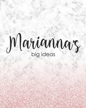 Marianna's Big Ideas: Personalized Notebook - 8x10 Lined Women's Journal