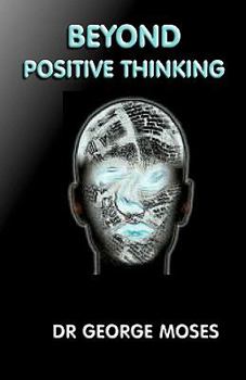 Paperback Beyond Positive Thinking Book