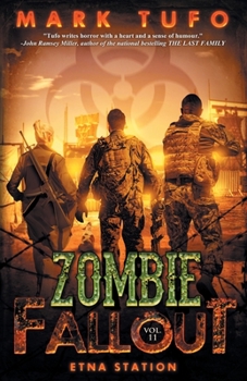Paperback Zombie Fallout 11: Etna Station Book