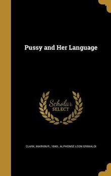 Hardcover Pussy and Her Language Book