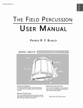 Paperback The Field Percussion User Manual Book