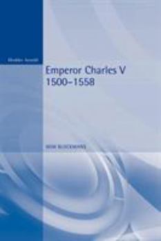 Paperback Emperor Charles V: 1500 - 1558 Book