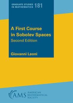 Paperback A First Course in Sobolev Spaces (Graduate Studies in Mathematics) Book