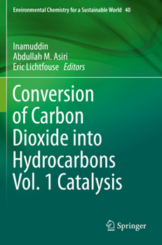 Paperback Conversion of Carbon Dioxide Into Hydrocarbons Vol. 1 Catalysis Book